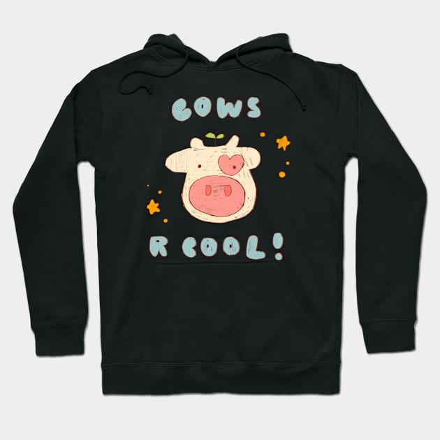 Cows R Cool Hoodie by maiadrawss